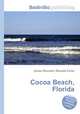 Cocoa Beach, Florida, Jesse Russell,Ronald Cohn 