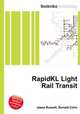 RapidKL Light Rail Transit, Jesse Russell,Ronald Cohn 
