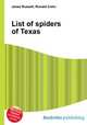 List of spiders of Texas, Jesse Russell,Ronald Cohn 