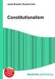 Constitutionalism, Jesse Russell,Ronald Cohn 