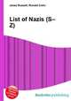List of Nazis (S–Z), Jesse Russell,Ronald Cohn 