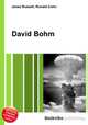 David Bohm, Jesse Russell,Ronald Cohn 