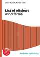 List of offshore wind farms, Jesse Russell,Ronald Cohn 