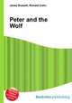 Peter and the Wolf, Jesse Russell,Ronald Cohn 