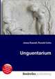 Unguentarium, Jesse Russell,Ronald Cohn 