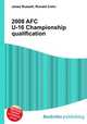 2008 AFC U-16 Championship qualification, Jesse Russell,Ronald Cohn 
