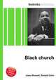 Black church, Jesse Russell,Ronald Cohn 