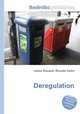 Deregulation, Jesse Russell,Ronald Cohn 