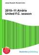 2010–11 Airdrie United F.C. season, Jesse Russell,Ronald Cohn 