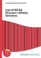 List of NCAA Division I athletic directors, Jesse Russell,Ronald Cohn 