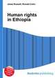Human rights in Ethiopia, Jesse Russell,Ronald Cohn 