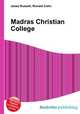Madras Christian College, Jesse Russell,Ronald Cohn 