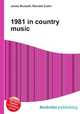 1981 in country music, Jesse Russell,Ronald Cohn 