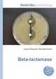 Beta-lactamase, Jesse Russell,Ronald Cohn 