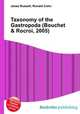 Taxonomy of the Gastropoda (Bouchet & Rocroi, 2005), Jesse Russell,Ronald Cohn 