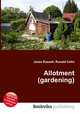 Allotment (gardening), Jesse Russell,Ronald Cohn 