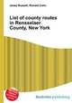 List of county routes in Rensselaer County, New York, Jesse Russell,Ronald Cohn 