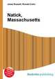 Natick, Massachusetts, Jesse Russell,Ronald Cohn 