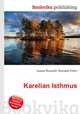 Karelian Isthmus, Jesse Russell,Ronald Cohn 
