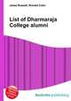 List of Dharmaraja College alumni, Jesse Russell,Ronald Cohn 