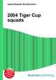 2004 Tiger Cup squads, Jesse Russell,Ronald Cohn 