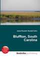 Bluffton, South Carolina, Jesse Russell,Ronald Cohn 