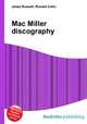 Mac Miller discography, Jesse Russell,Ronald Cohn 