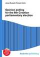 Opinion polling for the 8th Croatian parliamentary election, Jesse Russell,Ronald Cohn 