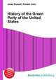 History of the Green Party of the United States, Jesse Russell,Ronald Cohn 