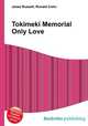 Tokimeki Memorial Only Love, Jesse Russell,Ronald Cohn 