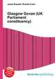 Glasgow Govan (UK Parliament constituency), Jesse Russell,Ronald Cohn 