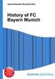 History of FC Bayern Munich, Jesse Russell,Ronald Cohn 
