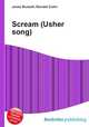Scream (Usher song), Jesse Russell,Ronald Cohn 