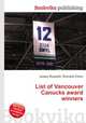 List of Vancouver Canucks award winners, Jesse Russell,Ronald Cohn 
