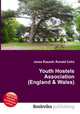 Youth Hostels Association (England & Wales), Jesse Russell,Ronald Cohn 
