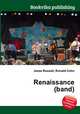 Renaissance (band), Jesse Russell,Ronald Cohn 