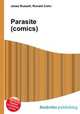 Parasite (comics), Jesse Russell,Ronald Cohn 