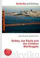 Bobby Joe Ebola and the Children MacNuggits, Jesse Russell,Ronald Cohn 