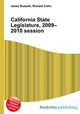 California State Legislature, 2009–2010 session, Jesse Russell,Ronald Cohn 