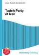 Tudeh Party of Iran, Jesse Russell,Ronald Cohn 