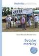 Secular morality, Jesse Russell,Ronald Cohn 
