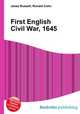 First English Civil War, 1645, Jesse Russell,Ronald Cohn 