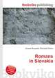 Romans in Slovakia, Jesse Russell,Ronald Cohn 