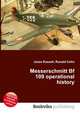 Messerschmitt Bf 109 operational history, Jesse Russell,Ronald Cohn 
