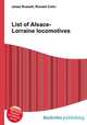 List of Alsace-Lorraine locomotives, Jesse Russell,Ronald Cohn 