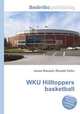 WKU Hilltoppers basketball, Jesse Russell,Ronald Cohn 