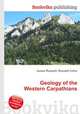 Geology of the Western Carpathians, Jesse Russell,Ronald Cohn 