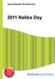 2011 Nakba Day, Jesse Russell,Ronald Cohn 