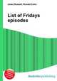 List of Fridays episodes, Jesse Russell,Ronald Cohn 