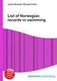 List of Norwegian records in swimming, Jesse Russell,Ronald Cohn 